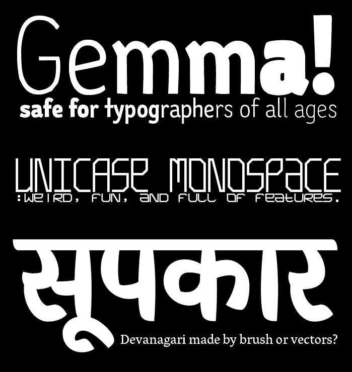 Gemma, Unicase Monospace, and Chef Previews
