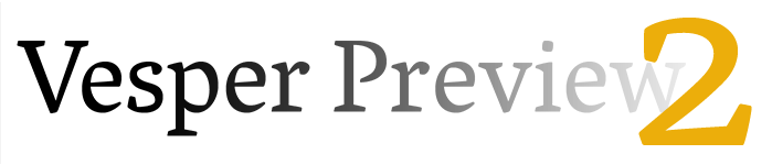Vesper Preview 2 Vesper Preview 2