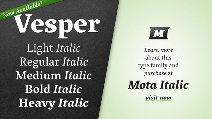 Vesper is now available at Mota Italic